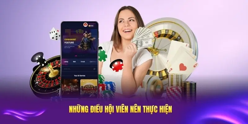 Những điều hội viên nên thực hiện nhằm đảm bảo chính sách bảo mật OKFUN